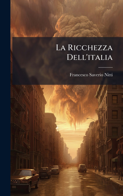 La Ricchezza Dell'italia La Ricchezza Dell'italia