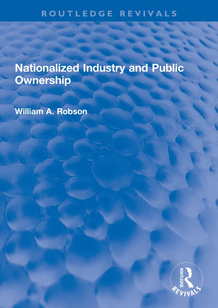 Nationalized Industry and Public Ownership