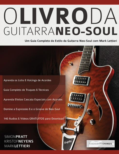 O Livro Da Guitarra Neo-Soul O Livro Da Guitarra Neo-Soul