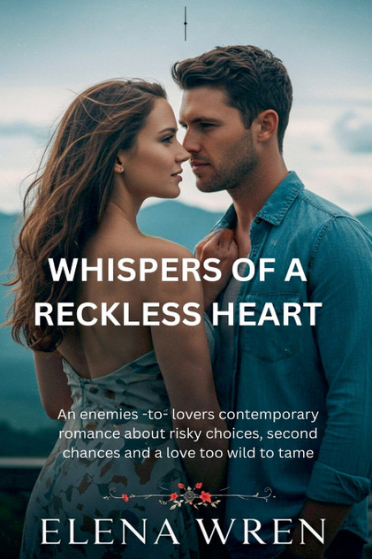 Whispers of a Reckless Heart Whispers of a Reckless Heart
