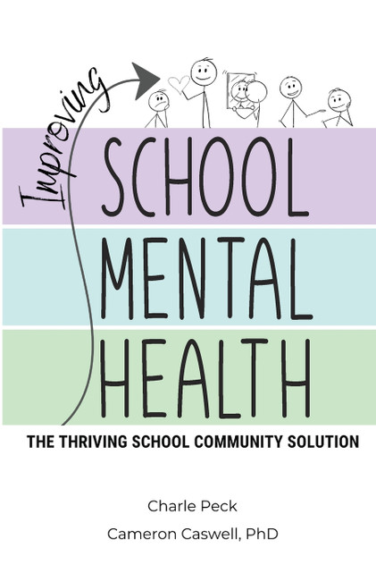 Improving School Mental Health Improving School Mental Health