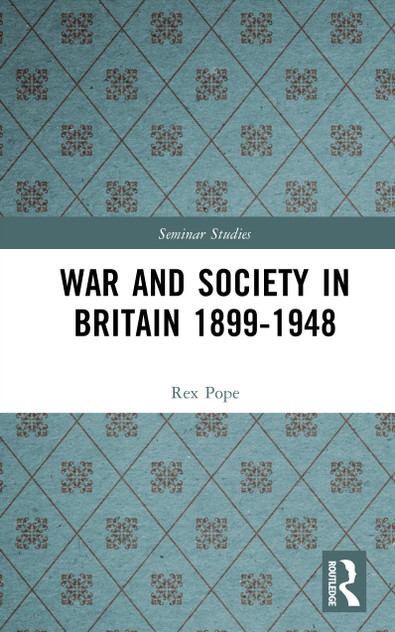 War and Society in Britain 1899-1948