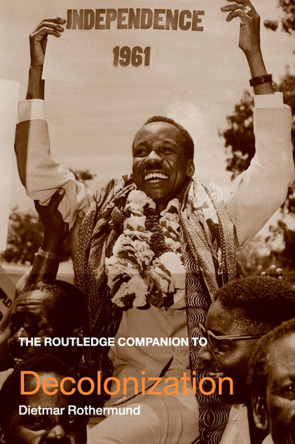 Routledge Companion to Decolonization Routledge Companion to Decolonization