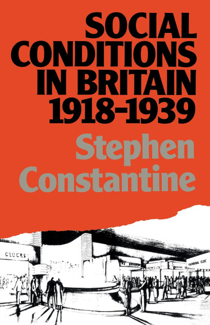 Social Conditions in Britain 1918-1939 Social Conditions in Britain 1918-1939