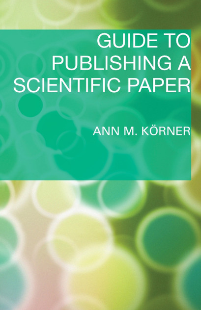 Guide to Publishing a Scientific Paper Guide to Publishing a Scientific Paper