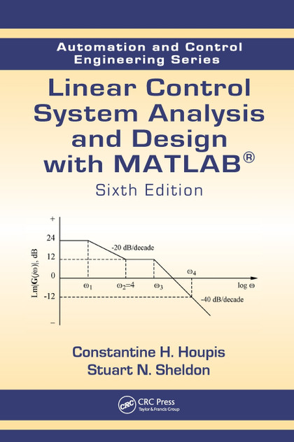 Linear Control System Analysis and Design with MATLAB