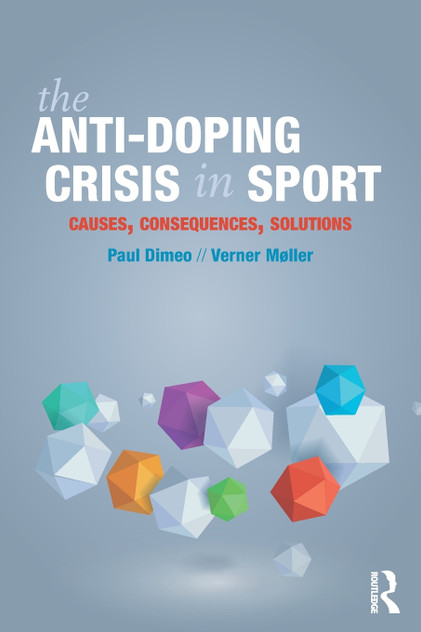 Anti-Doping Crisis in Sport Anti-Doping Crisis in Sport