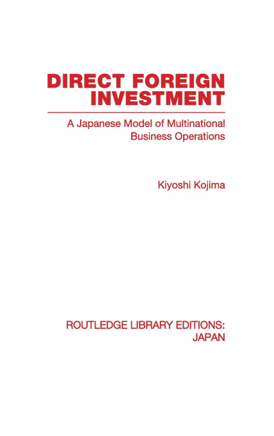 Direct Foreign Investment Direct Foreign Investment