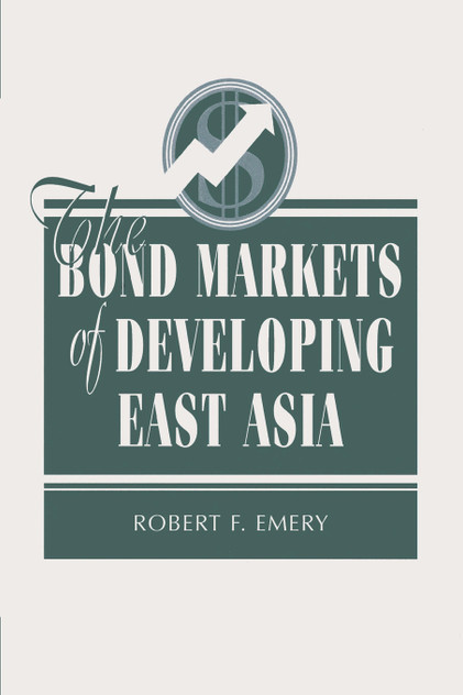 Bond Markets Of Developing East Asia
