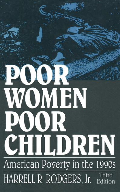 Poor Women, Poor Children Poor Women, Poor Children