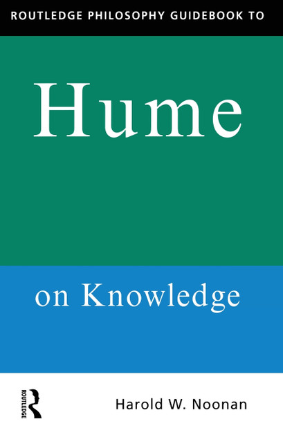 Routledge Philosophy GuideBook to Hume on Knowledge