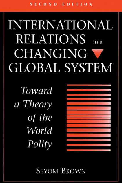 International Relations In A Changing Global System
