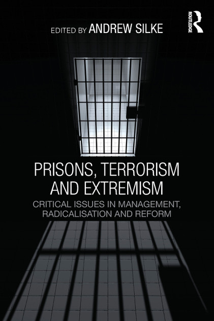 Prisons, Terrorism and Extremism