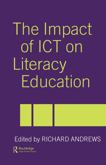 Impact of ICT on Literacy Education Impact of ICT on Literacy Education