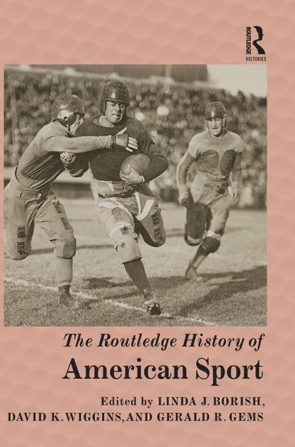 Routledge History of American Sport
