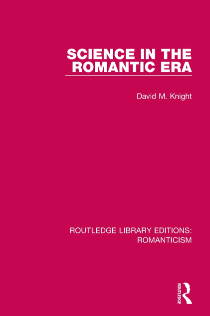 Science in the Romantic Era Science in the Romantic Era