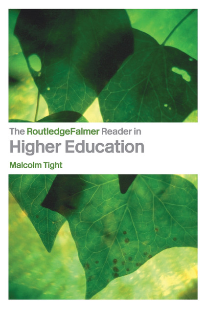 RoutledgeFalmer Reader in Higher Education