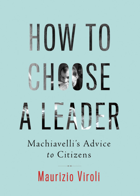 How to Choose a Leader How to Choose a Leader