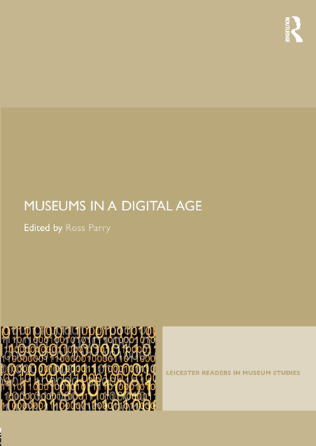 Museums in a Digital Age Museums in a Digital Age