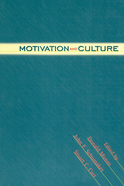 Motivation and Culture Motivation and Culture
