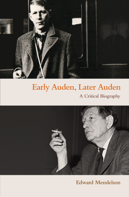 Early Auden, Later Auden Early Auden, Later Auden