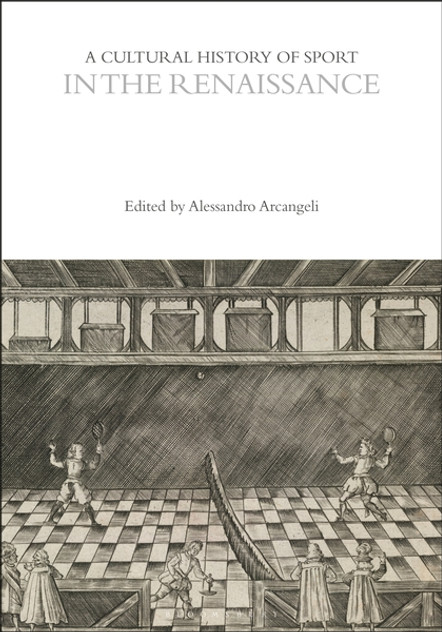 A Cultural History of Sport in the Renai A Cultural History of Sport in the Renai
