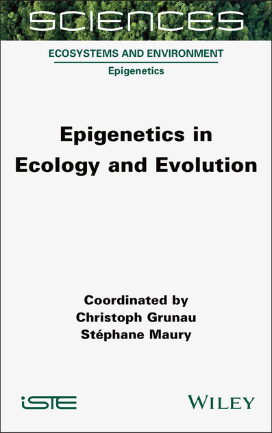 Epigenetics in Ecology and Evolution Epigenetics in Ecology and Evolution
