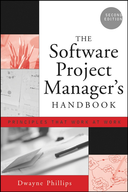 The Software Project Manager's Handbook