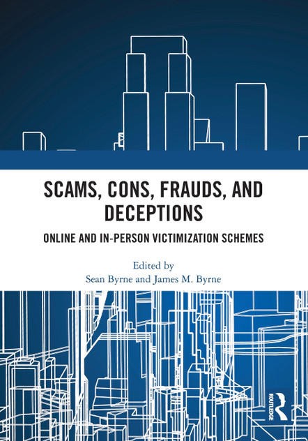 Scams, Cons, Frauds, and Deceptions