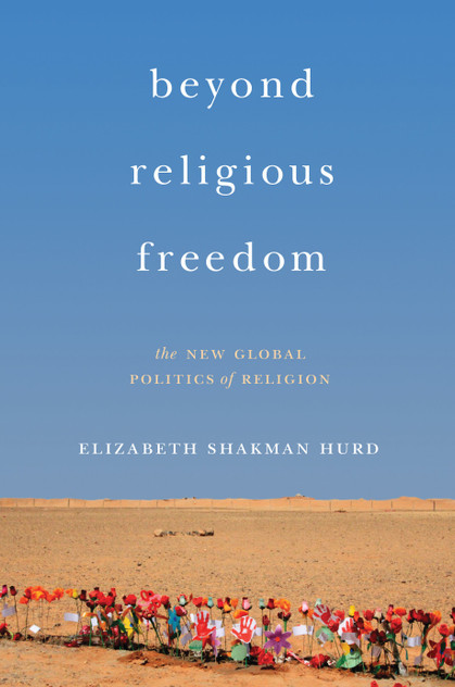 Beyond Religious Freedom Beyond Religious Freedom