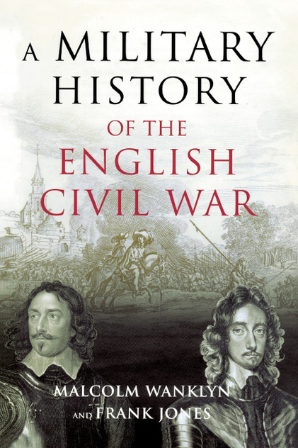 Military History of the English Civil War