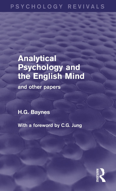 Analytical Psychology and the English Mind (Psychology Revivals)