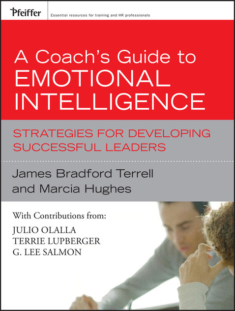 A Coach's Guide to Emotional Intelligence A Coach's Guide to Emotional Intelligence