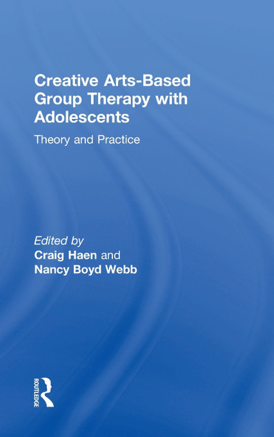 Creative Arts-Based Group Therapy with Adolescents