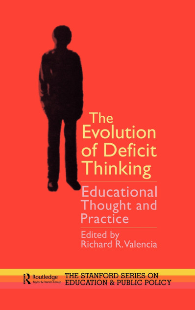 Evolution of Deficit Thinking