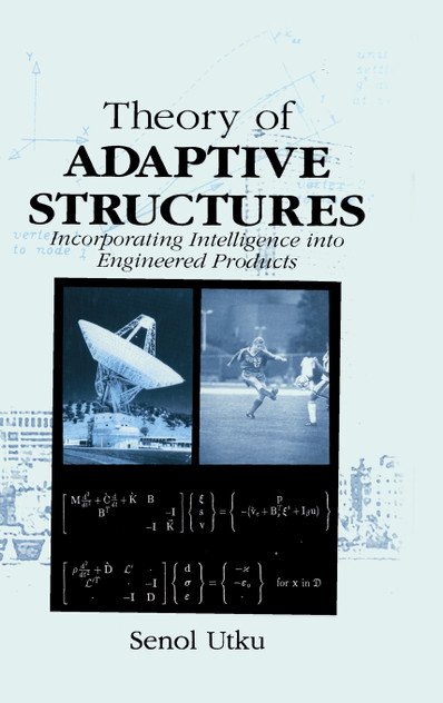 Theory of Adaptive Structures
