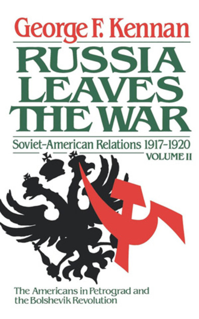 Soviet-American Relations, 1917-1920 Soviet-American Relations, 1917-1920