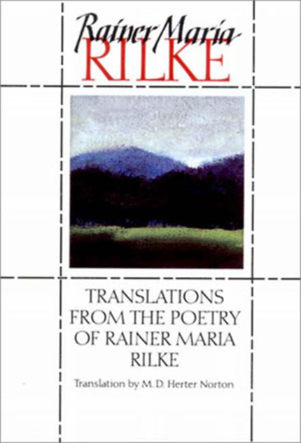 Translations From the Poetry of Rainer Maria Rilke