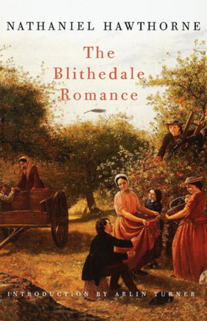 The Blithedale Romance The Blithedale Romance