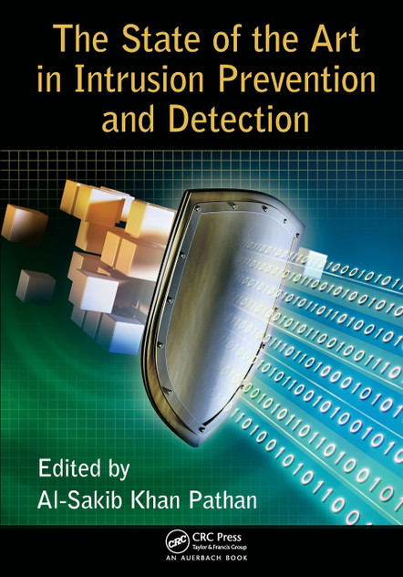 State of the Art in Intrusion Prevention and Detection