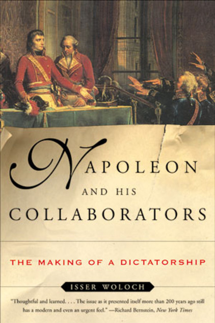 Napoleon and His Collaborators Napoleon and His Collaborators
