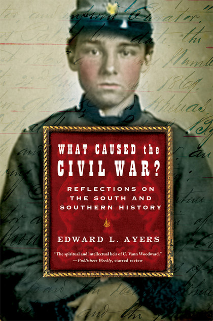 What Caused the Civil War?