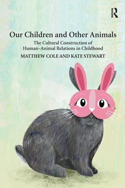 Our Children and Other Animals