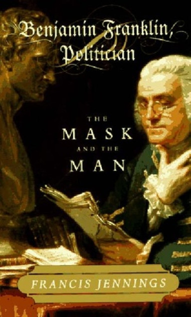 Benjamin Franklin, Politician Benjamin Franklin, Politician