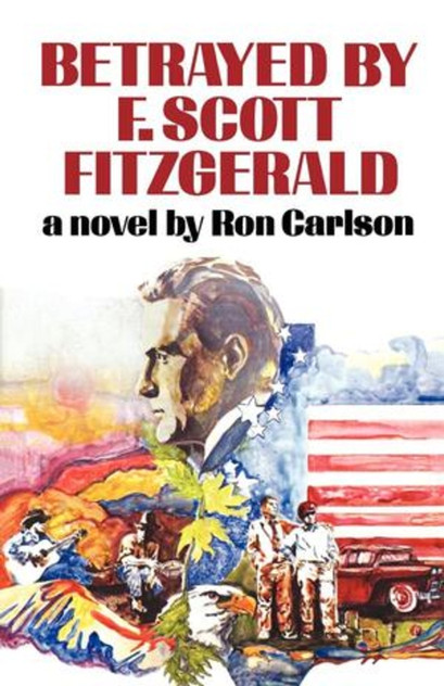 Betrayed by F. Scott Fitzgerald Betrayed by F. Scott Fitzgerald