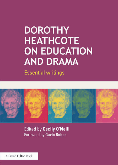 Dorothy Heathcote on Education and Drama