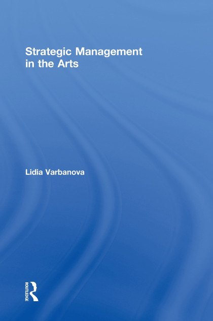 Strategic Management in the Arts