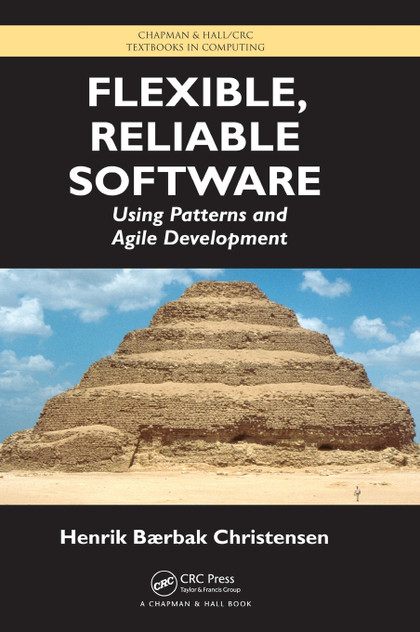 Flexible, Reliable Software