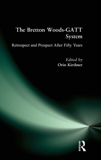 Bretton Woods-GATT System