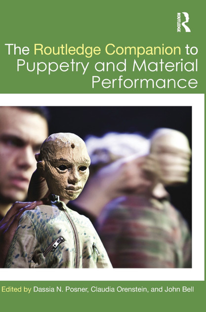 Routledge Companion to Puppetry and Material Performance